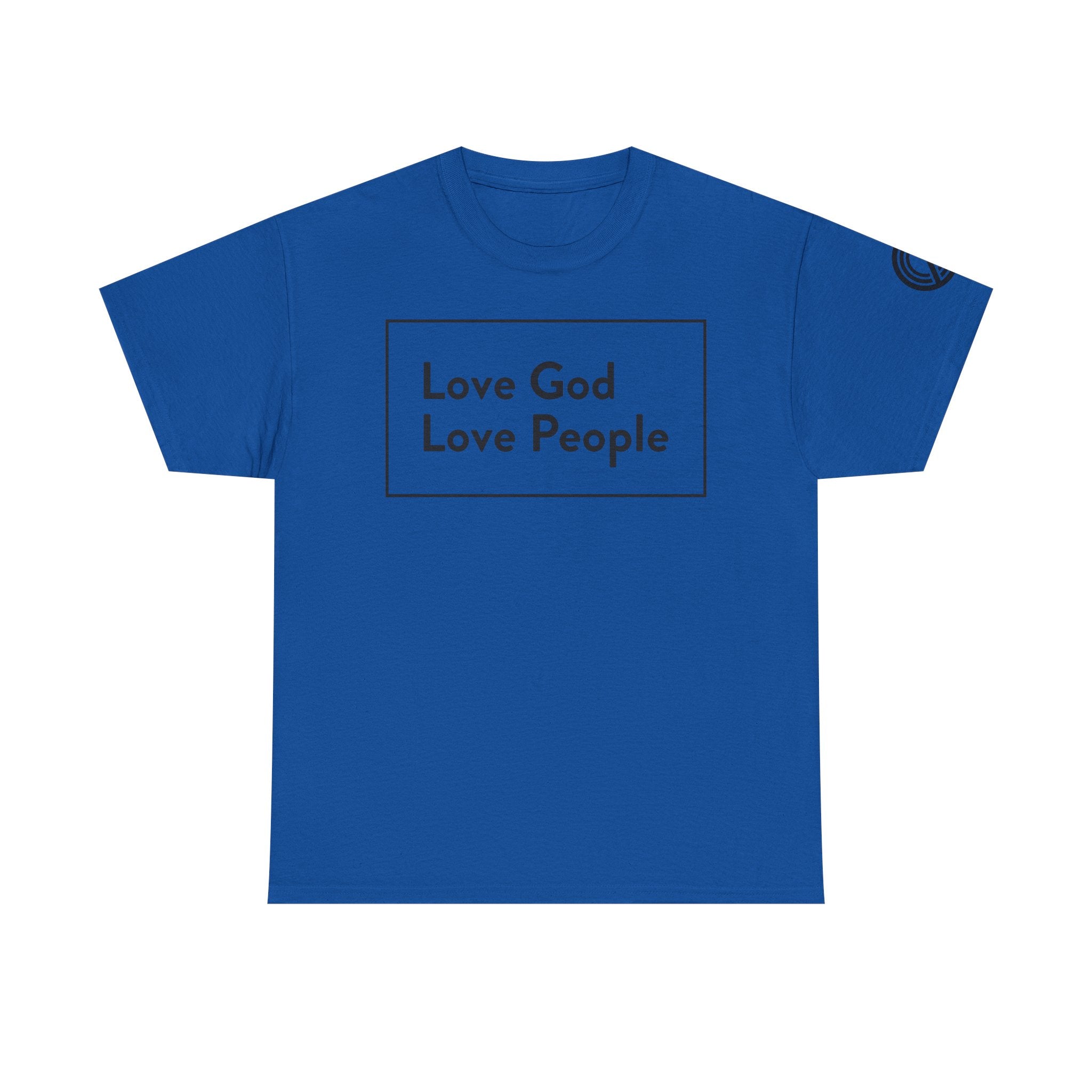 Love God Love People T-Shirt — Christian Faith Tee