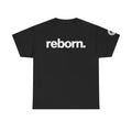 Reborn. Graphic Tee — Bold Minimalist Motivational Shirt