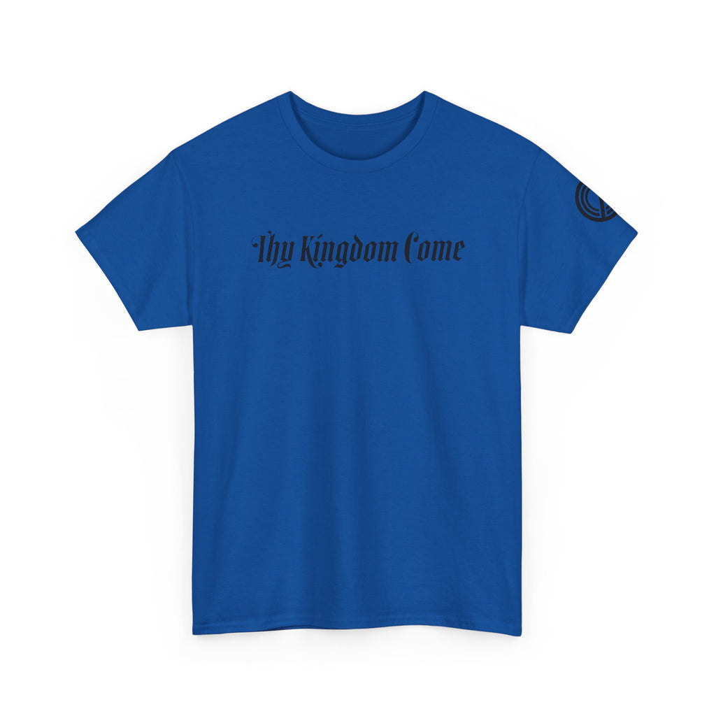 "Thy Kingdom Come" Tee — Gothic Script Graphic T‑Shirt