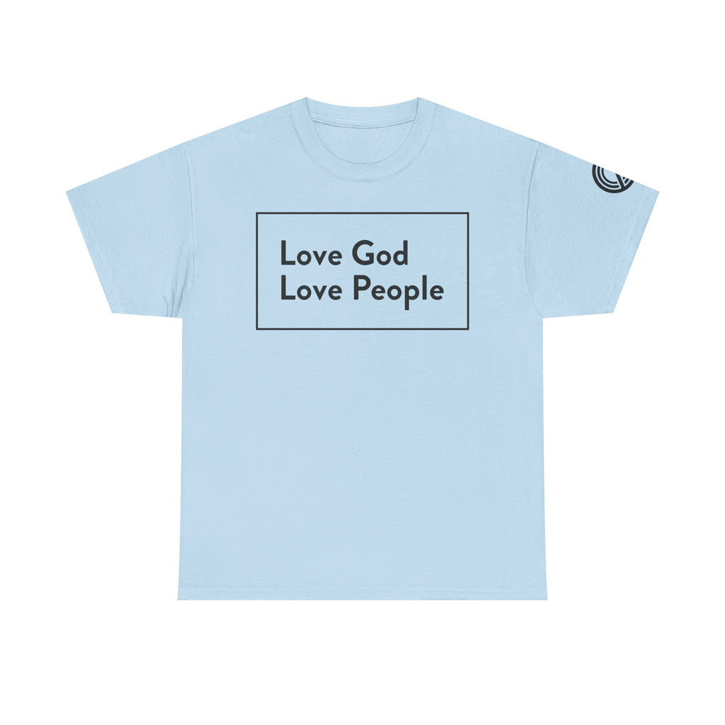 Love God Love People T-Shirt — Christian Faith Tee