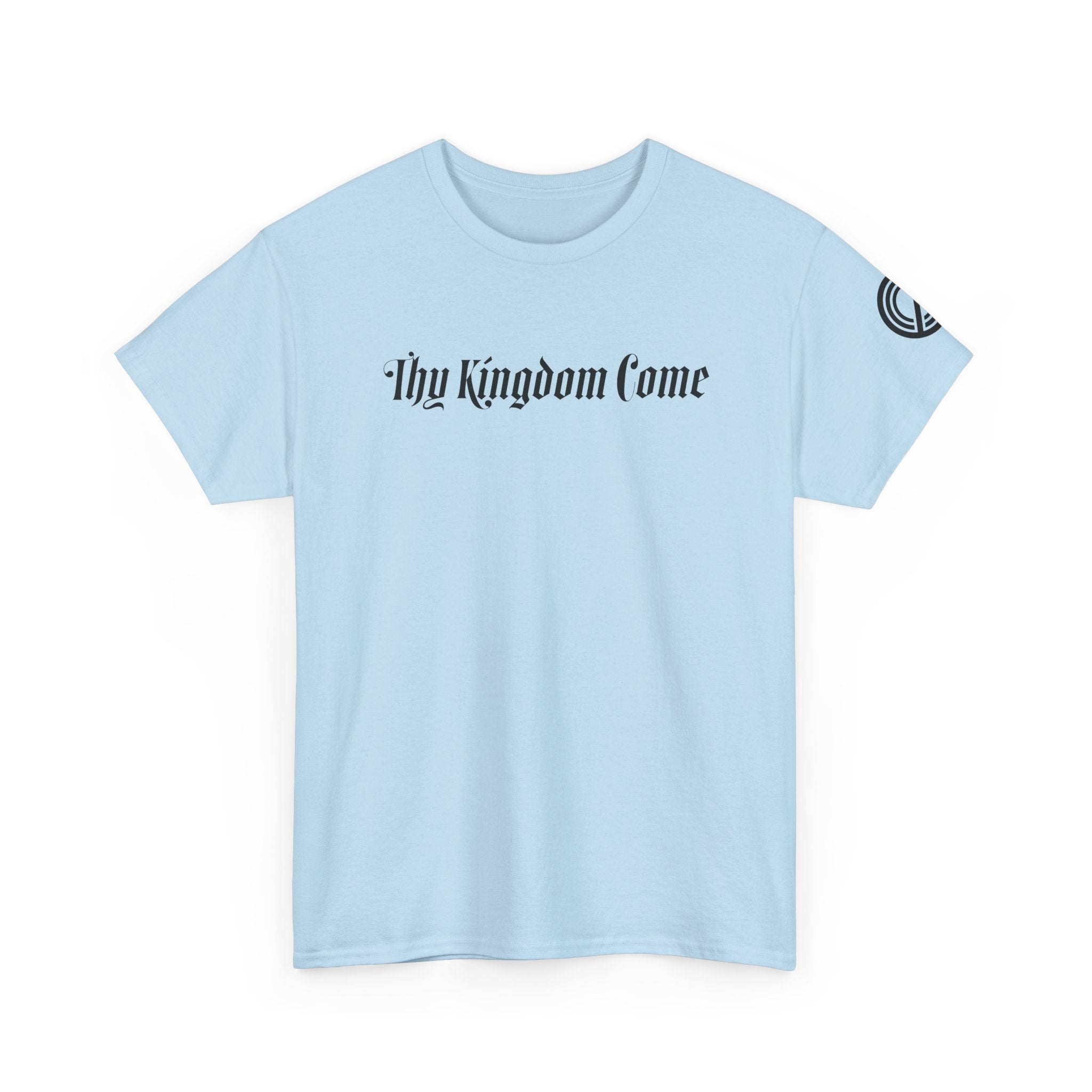 "Thy Kingdom Come" Tee — Gothic Script Graphic T‑Shirt